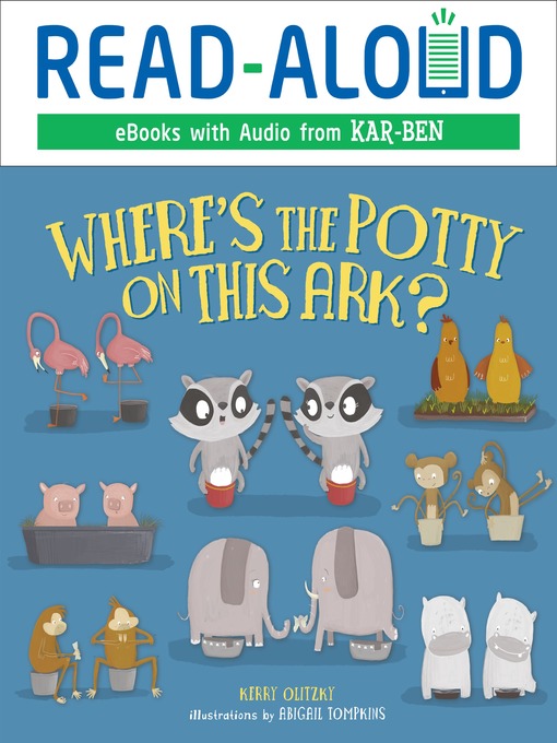 Title details for Where's the Potty on this Ark? by Kerry Olitzky - Wait list
